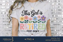 This Girl Is Retired Est. 2026 PNG |Retirement Party Product Image 3