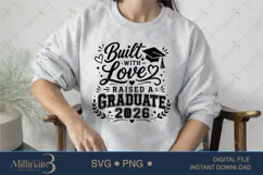 Built with Love Raised a Graduate 2026 SVG PNG, Proud Mom Gr Product Image 3