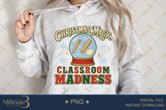 Christmas Magic Classroom Madness PNG, Funny Teacher Christm Product Image 3