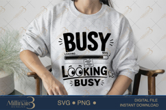 Busy Looking Busy SVG PNG, Funny Office Quote Design Product Image 3