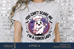 You Can’t Scare Me I’m a Lunch Lady PNG |SFunny Halloween Product Image 3
