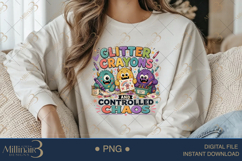 Glitter Crayons and Controlled Chaos PNG, Funny Teacher Desi Product Image 3
