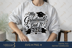 My Graduate Did It 2026 SVG PNG, Proud Family Graduation Product Image 3
