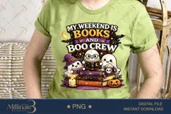 My Weekend Is Books and Boo Crew PNG, Cute Halloween Book Product Image 3