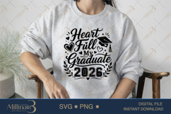 Heart Full My Graduate 2026 SVG PNG, Graduation Love Design, Product Image 3