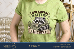 Low Social Battery Society PNG, Cozy Introvert Raccoon Subli Product Image 3