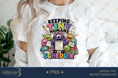 Keeping Tiny Humans On Schedule PNG, Funny Teacher Monster D Product Image 3