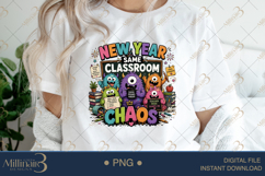 New Year Same Classroom Chaos PNG, Funny Teacher Back to School Product Image 3