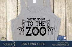 We're Going To The Zoo  SVG PNG Sublimation|Students School Product Image 3