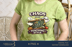 Chaos Is My Teaching Style PNG, Funny Halloween Teacher Desi Product Image 3