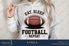 Eat Sleep Football Repeat PNG | Game Day Clipart for Sublima Product Image 3
