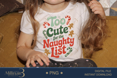 Too Cute for the Naughty List PNG | Funny Christmas Clipart Product Image 3