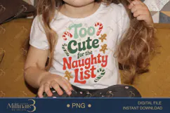 Too Cute for the Naughty List PNG | Funny Christmas Clipart Product Image 3
