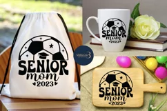 Senior Soccer Mom 2023 SVG PNG Sublimation | Class of 2024 Product Image 3