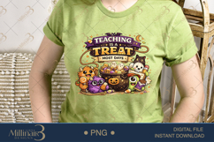 Teaching Is A Treat Most Days PNG, Funny Halloween Teacher Product Image 3