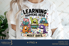 Learning Happens Here Most Days PNG, Funny Teacher Monster Product Image 3