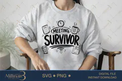 Meeting Survivor SVG PNG, Funny Office Quote Digital Downloa Product Image 3