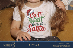 Can’t Wait to Meet Santa PNG | Cute Christmas Design for Kid Product Image 3