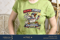 Honk First Celebrate Later PNG, Funny Patriotic Goose Sublim Product Image 3