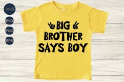 Big Brother Says Boy SVG PNG Sublimation|Newborn SVG Product Image 3