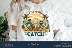 I’m The Catch PNG Funny Beach Couple Fishing Design | Summer Product Image 3