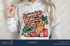 There’s No Day Like Farmer’s Market Day PNG | Rustic Clipart Product Image 3