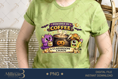 Powered By Coffee And Classroom Chaos PNG, Funny Halloween Product Image 3