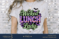 Wicked Lunch Lady PNG |SFunny Halloween School Staff Product Image 3