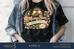 Messy Bun Mom Life PNG, Cute Mom Hair Design, Retro Floral M Product Image 3