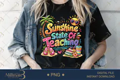 Sunshine State Of Teaching PNG Funny Teacher Summer Clipart Product Image 3