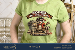 Sober and Still Feral PNG, Funny Raccoon Digital Design, No Product Image 3