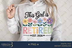 This Girl Is Retired Est. 2026 PNG |Retirement Party Product Image 4
