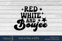 Red White And Boujee SVG PNG Sublimation |4th Of July SVG Product Image 4