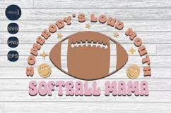 Somebody's Loud Mouth Softball Mama SVG |Football Game Day Product Image 4