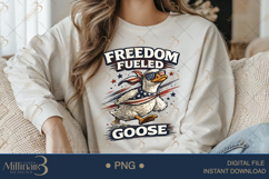 Freedom Fueled Goose PNG, Funny Patriotic Goose Sublimation Product Image 4