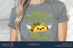Irish You Were Taco PNG, Funny St Patricks Day Taco Clipart Product Image 4