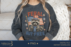 Feral But Free PNG|Funny 4th of July Clipart for Sublimation Product Image 4