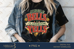 Jingle Bells Classroom Yells PNG, Funny Teacher Christmas PN Product Image 4