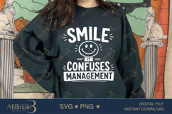 Smile It Confuses Management SVG PNG, Funny Work Quote Digit Product Image 4