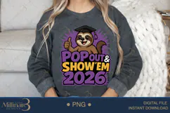 Pop Out and Show Em Graduation PNG, Class of 2006 ,Proud Mo Product Image 4