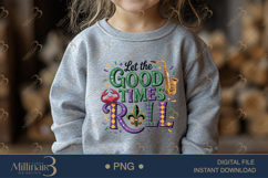 Let The Good Times Roll PNG, Mardi Gras Shirt Design with Sa Product Image 4