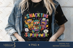 Snack Time Is My Superpower PNG, Funny Teacher Design with C Product Image 4