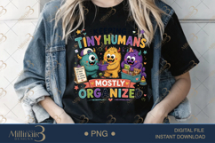 Keeping Tiny Humans Mostly Organized PNG, Funny Teacher Desi Product Image 4