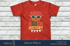 Bruh It’s Black History PNG, Black History Month Shirt Desig Product Image 4