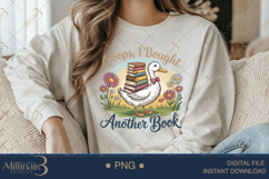 Oops I Bought Another Book Funny Goose PNG Product Image 4