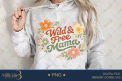 Wild Free Mama PNG, Boho Floral Mom Quote Design, Retro Wild Product Image 4
