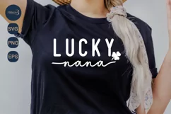 Lucky Nana Shamrock SVG|Funny St Patricks Day Svg| Mom Product Image 4
