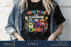 New Year Same Classroom Chaos PNG, Funny Teacher Back to School Product Image 4