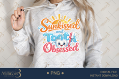 Sunkissed and Tooth Obsessed PNG, Funny Summer Dental Assist Product Image 4