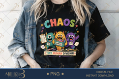 Chaos Coordinator Tiny Human Division PNG, Funny Teacher Des Product Image 4